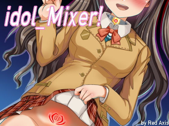 【idol Mixer！】Red Axis