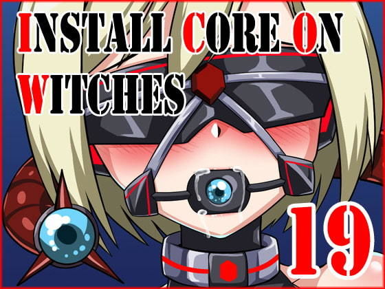 【Install Core On Witches 19】Red Axis