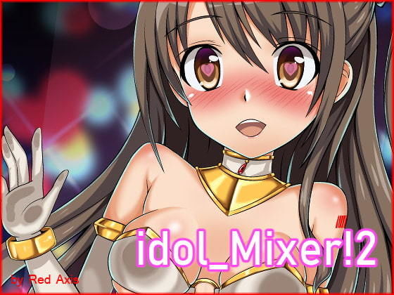 idol Mixer！ 2