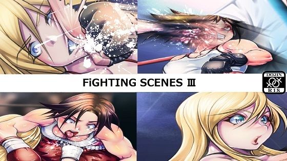 【Fighting Scenes III】Fighting Scene