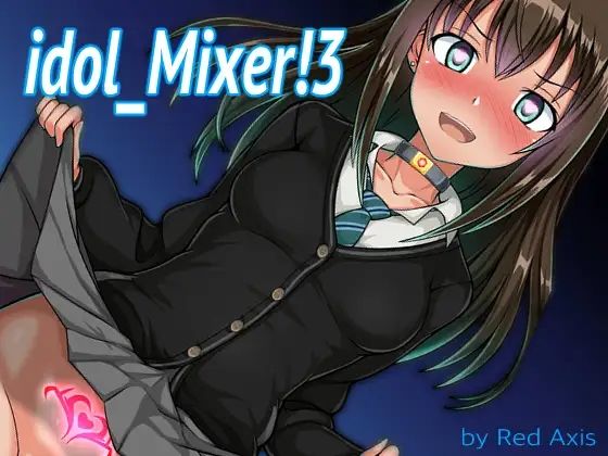 【idol Mixer！ 3】Red Axis