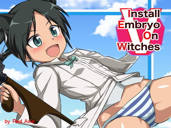 【Install Embryo On Witches V】Red Axis