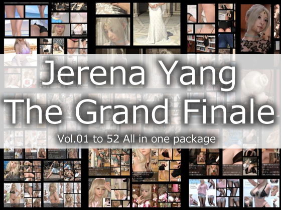 【♪『理想の彼女を3DCGで作ります』から生まれたバーチャルアイドル「Jerena Yang（ヘレーナ・ヤング）」の写真集全52作総集編:The Grand Finale】Libido-Labo