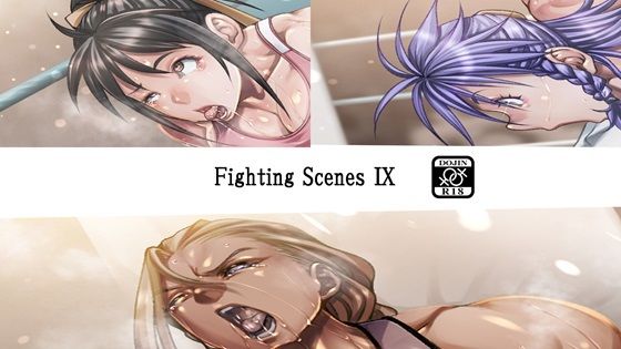 【Fighting Scenes IX】Fighting Scene